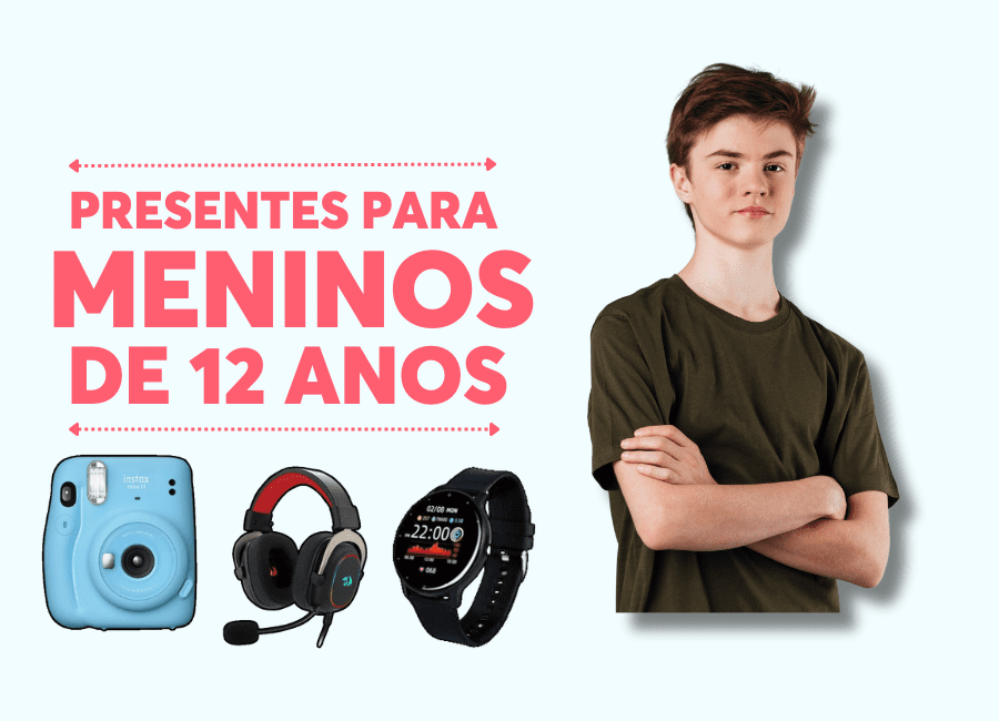 presentes para menino de 12 anos