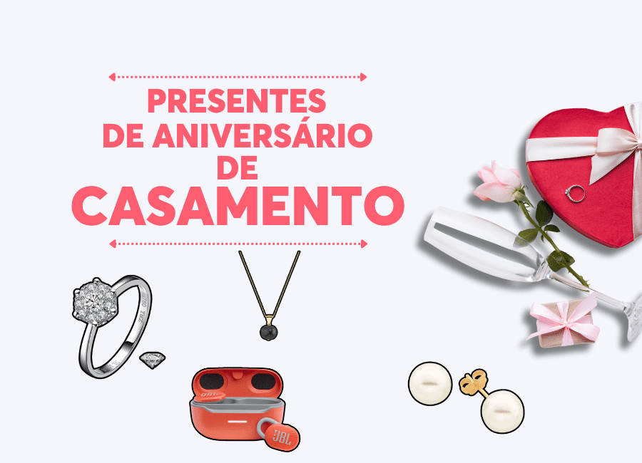 PresentesdeAniversáriodeCasamento