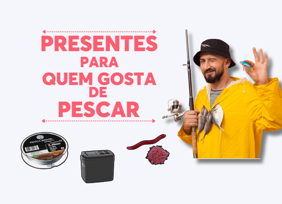 PresentesparaQuemGostadePescar